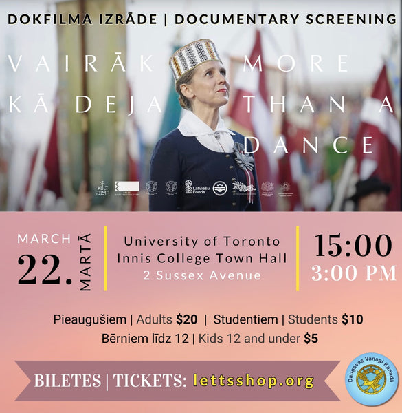 "Daugaviņa" Dokumentālās filmas izrāde "Vairāk kā deja" Innis College Town Hall